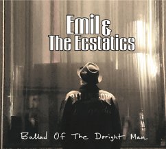 Ballad Of The Doright Man - Emil & The Ecstatics