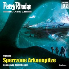 Sperrzone Arkonspitze / Perry Rhodan - Atlantis 2 Bd.2 (MP3-Download) - Brill, Olaf