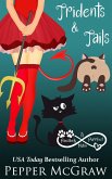 Tridents & Tails: A Pawsitively Purrfect Match (Matchmaking Cats of the Goddesses, #9) (eBook, ePUB)