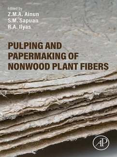 Pulping and Papermaking of Nonwood Plant Fibers (eBook, ePUB)