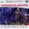 Dungeons & Dragons: Il buio profondo... - Bild 1