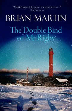 The Double Bind of Mr Rigby (eBook, ePUB) - Martin, Brian
