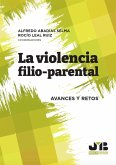 La violencia filio-parental (eBook, PDF)
