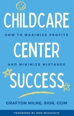 Childcare Center Success (eBook, ePUB) - Milne, Grafton