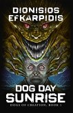 Dog Day Sunrise (Dogs of Creation, #1) (eBook, ePUB)