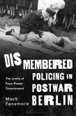 Dismembered Policing in Postwar Berlin (eBook, ePUB)