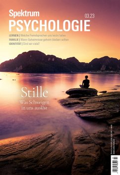 Spektrum Psychologie - Stille (eBook, PDF) - Spektrum der Wissenschaft