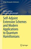 Self-Adjoint Extension Schemes and Modern Applications to Quantum Hamiltonians (eBook, PDF)