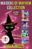 Maidens of Mayhem, Collection 4: Magic and Mayhem Universe (eBook, ePUB)