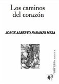 Los caminos del corazón (eBook, ePUB) Los caminos del corazón (eBook, ePUB)