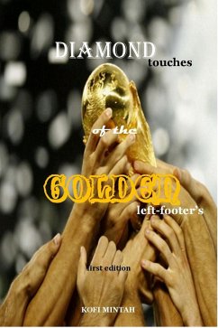 Cover Diamond Touches of the Golden Left-footers (eBook, ePUB)