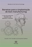 Barreiras para a implantação de lean manufacturing (eBook, ePUB)