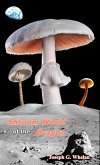Shroom World of the Dragon (Dragon World, #10) (eBook, ePUB)