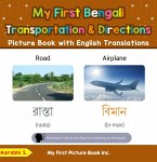 My First Bengali Transportation & Directions Picture Book with English Translations (Teach & Learn Basic Bengali words for Children, #12) (eBook, ePUB)