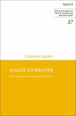 A Gate to Heaven (eBook, ePUB) A Gate to Heaven (eBook, ePUB)