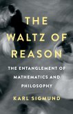 The Waltz of Reason (eBook, ePUB)
