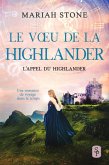 Le Voeu de la highlander (L'Appel du highlander, #6) (eBook, ePUB)