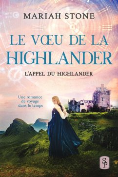 Cover Le Voeu de la highlander (L'Appel du highlander, #6) (eBook, ePUB)