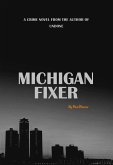 Michigan Fixer (eBook, ePUB)