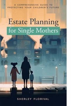 Cover Estate Planning for Single Mothers (eBook, ePUB)