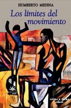 Los límites del movimiento (eBook, ePUB) - Medina, Humberto