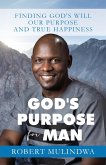 God's Purpose for Man (eBook, ePUB)
