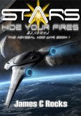 Stars, Hide Your Fires (The Abyssal Void War, #1) (eBook, ePUB)