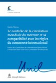 Le contrôle de la circulation mondiale du mercure et sa compatibilité avec les règles du commerce international (eBook, PDF)