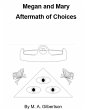 Megan and Mary Aftermath of Choices... - Bild 1