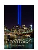9/11: A Remembrance of Grit and Courage (eBook, ePUB)
