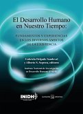 El Desarrollo Humano en Nuestro Tiempo (eBook, ePUB)