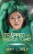 Trapped on Predator Planet (Predator... - Bild 1