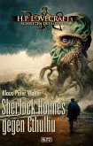 Lovecrafts Schriften des Grauens 32: Sherlock Holmes gegen Cthulhu (eBook, ePUB)