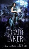 Death Taker (Lark Morgan, #3) (eBook, ePUB)