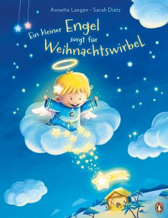Ein kleiner Engel sorgt für Weihnachtswirbel (eBook, ePUB) - Langen, Annette