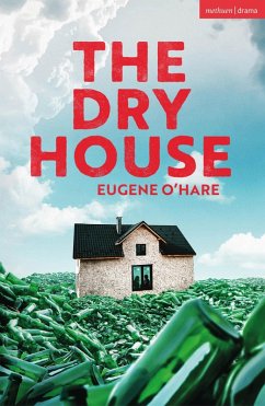 The Dry House (eBook, PDF) - O'Hare, Eugene