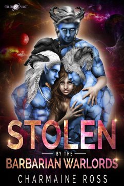 Stolen by the Barbarian Warlords (Stolen Planet) (eBook, ePUB) - Ross, Charmaine