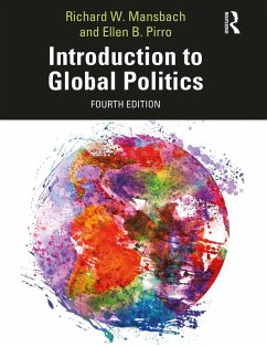 Introduction to Global Politics (eBook, ePUB) - Mansbach, Richard W.; Pirro, Ellen