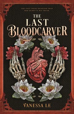 The Last Bloodcarver (eBook, ePUB) - Le, Vanessa