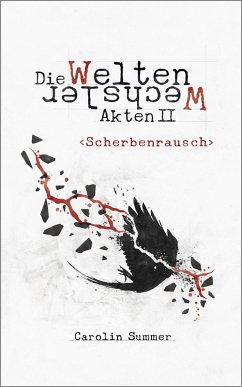 Scherbenrausch (eBook, ePUB) - Summer, Carolin