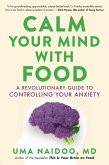 Calm Your Mind with Food (eBook, ePUB)