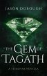 The Gem of Tagath: A Teshovar Novella... - Bild 1