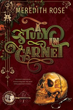 A Study In Garnet (Ladies of Baker Street, #1) (eBook, ePUB) - Rose, Meredith