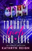 Troubled Girls Find Love (eBook, ePUB)