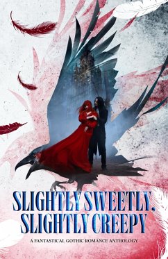 Cover Slightly Sweetly, Slightly Creepy (eBook, ePUB)