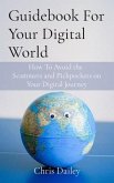 Guidebook For Your Digital World (eBook, ePUB)