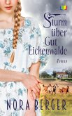 Sturm über Gut Eichenwalde (eBook, ePUB)