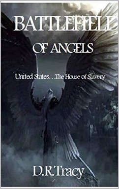 Cover Battlefield of Angels (United States...The House of Slavery, #1) (eBook, ePUB)