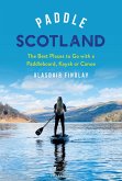 Paddle Scotland (eBook, PDF)