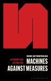 Machines Against Measures (eBook, ePUB)